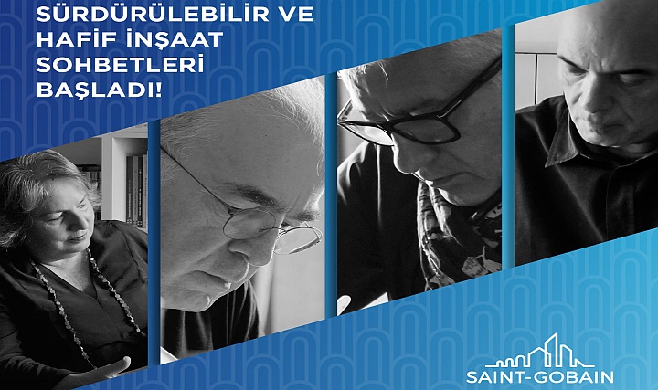 Saint-Gobain'den İnşaat Sektörüne, Sürdürülebilir ve Hafif İnşaat